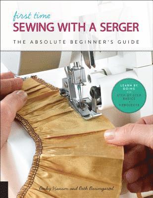 bokomslag First Time Sewing with a Serger