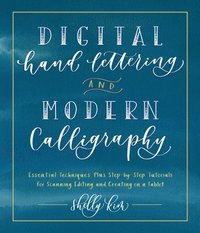 bokomslag Digital Hand Lettering and Modern Calligraphy