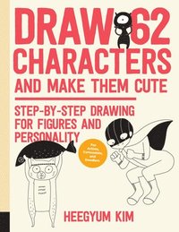 bokomslag Draw 62 Characters and Make Them Cute: Volume 3