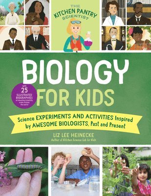 The Kitchen Pantry Scientist Biology for Kids: Volume 2 1