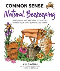 bokomslag Common Sense Natural Beekeeping