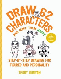 bokomslag Draw 62 Characters and Make Them Happy