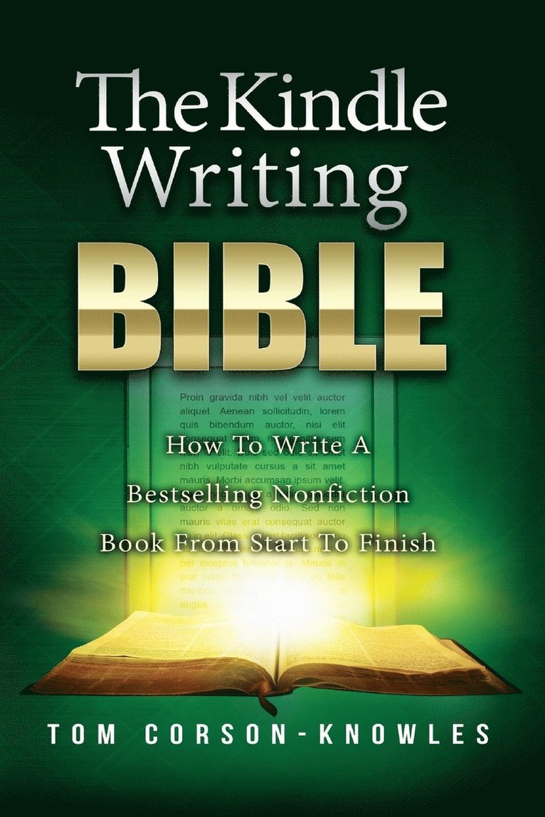 The Kindle Writing Bible 1