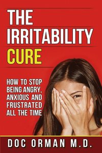 bokomslag The Irritability Cure
