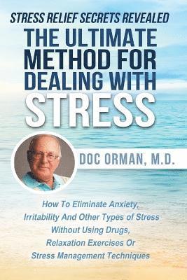 The Ultimate Method for Dealing with Stress 1