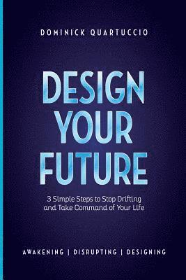 Design Your Future 1