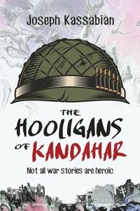 bokomslag The Hooligans of Kandahar