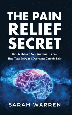 The Pain Relief Secret 1