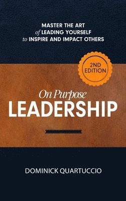 On Purpose Leadership 1