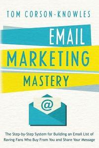 bokomslag Email Marketing Mastery