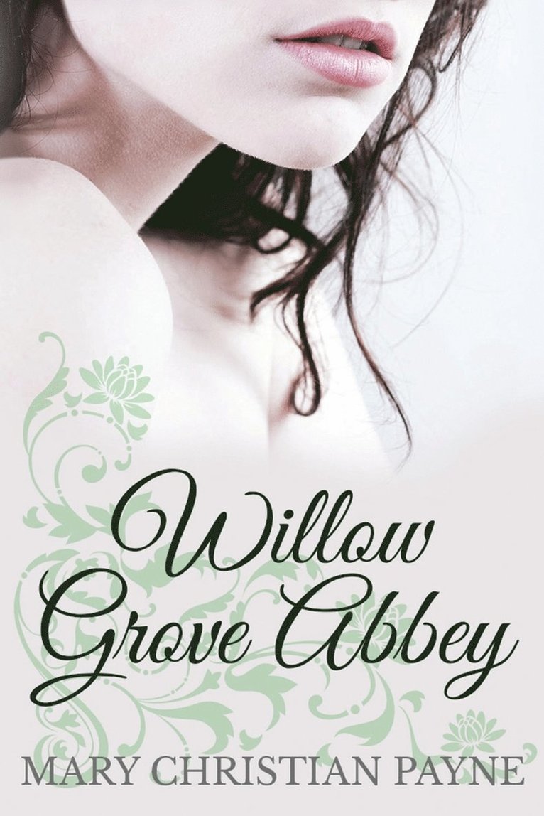 Willow Grove Abbey 1