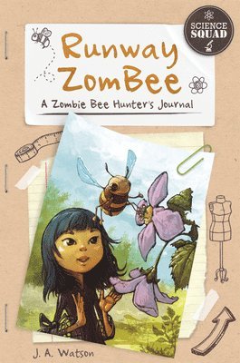 Science Squad: Runway ZomBee: A Zombie Bee Hunter's Journal 1