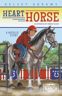 bokomslag Heart Horse: A Natalie Story