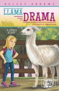 bokomslag Llama Drama : A Grace Story