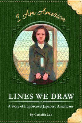 bokomslag Lines We Draw: A Story of Imprisoned Japanese Americans