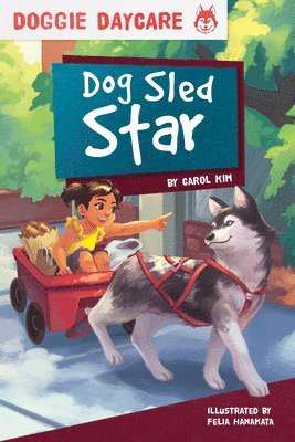 Carol Kim - Dog Sled Star, Inbunden