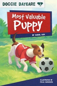 bokomslag Doggy Daycare: Most Valuable Puppy
