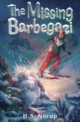 H. S. Norup - The Missing Barbegazi, Häftad