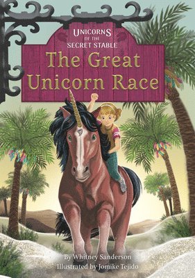 Whitney Sanderson - The Great Unicorn Race, Häftad