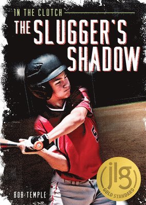 Bob Temple - The Slugger's Shadow, Inbunden