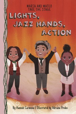 Lights, Jazz Hands, Action