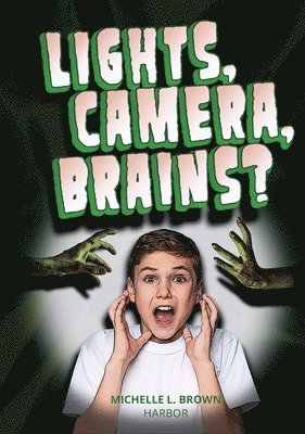 Lights, Camera, Brains? 1