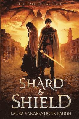 bokomslag Shard & Shield