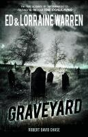 Ed Warren, Lorraine Warren - Graveyard: True Haunting from an Old New England Cemetery, Häftad