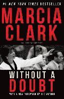 Marcia Clark - Without a Doubt, Häftad