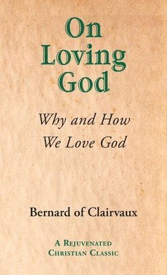 bokomslag On Loving God