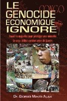 bokomslag Le Genocide Economique Ignore