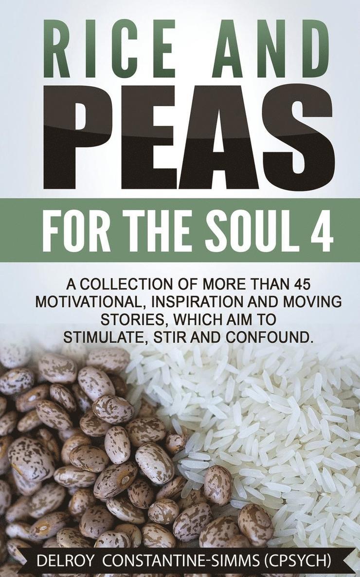 Rice and Peas For The Soul 4 1