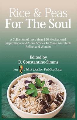 Delroy Constantine-Simms - Rice and Peas For The Soul 1, Häftad