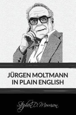 bokomslag Jrgen Moltmann in Plain English