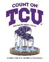 bokomslag Count on Tcu: Fun Facts from 1 to 12