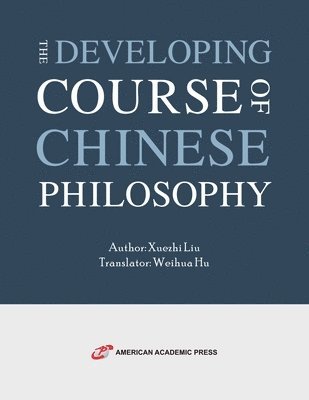 The Developing Course of Chinese Philosophy 1