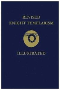 bokomslag Revised Knight Templarism