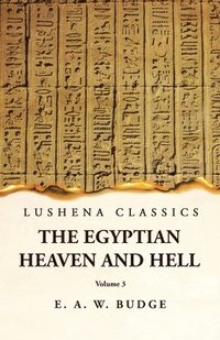 bokomslag The Egyptian Heaven and Hell Volume 3