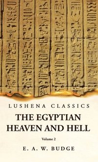 bokomslag The Egyptian Heaven and Hell Volume 2