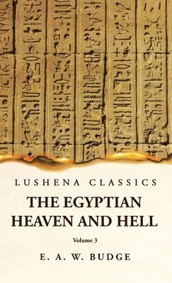 bokomslag The Egyptian Heaven and Hell Volume 3