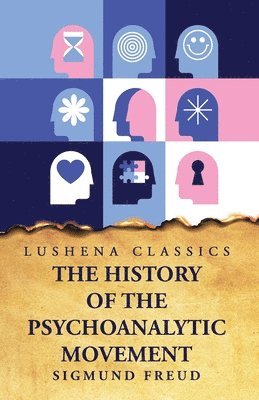bokomslag History of the Psychoanalytic Movement