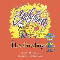 bokomslag Corbilina and The Cowboy