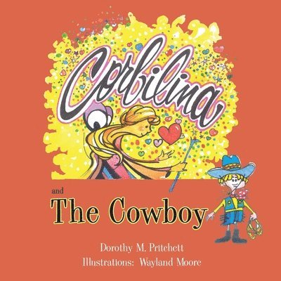 Corbilina and The Cowboy 1