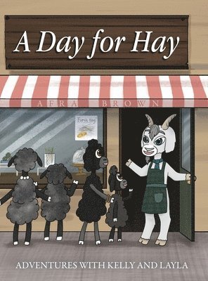 Afra Brown - Day for Hay, Inbunden
