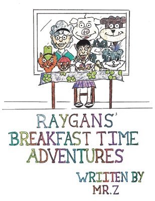 Z - Raygans' Breakfast Time Adventures, Häftad