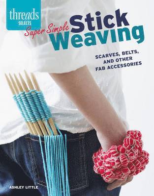 SUPER SIMPLE STICK WEAVING