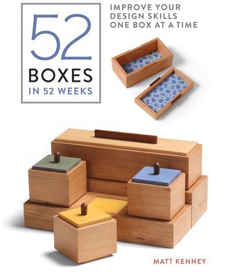 52 Boxes in 52 Weeks: Improve Your Design Skills One Box at a Time 1