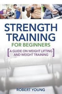bokomslag Strength Training for Beginners