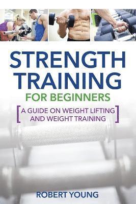 Strength Training for Beginners 1