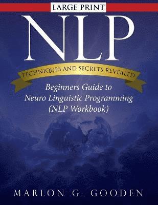 bokomslag Nlp Techniques and Secrets Revealed